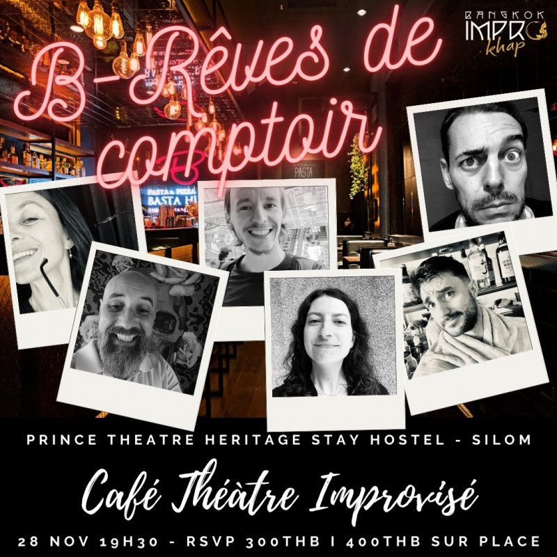 bRêves de Comptoirs - Prince Theatre